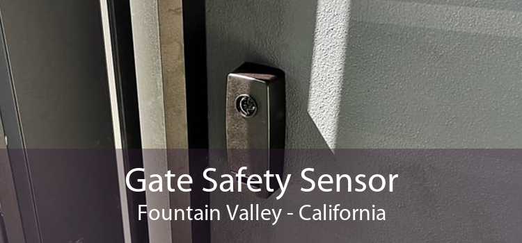 Gate Safety Sensor Fountain Valley - California