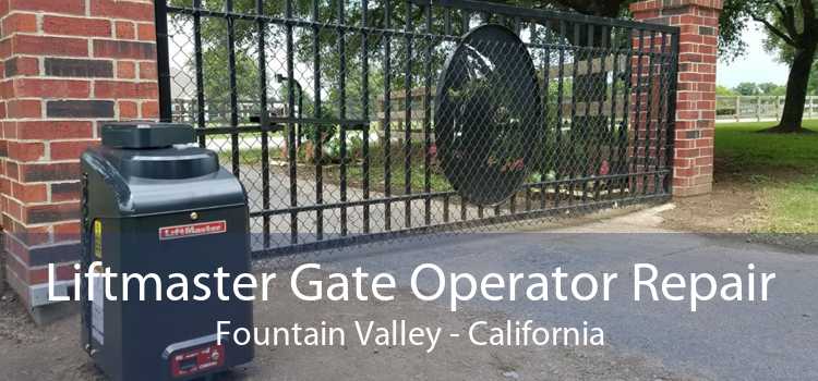 Liftmaster Gate Operator Repair Fountain Valley - California